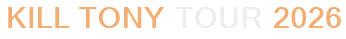 Kill Tony Tour 2026